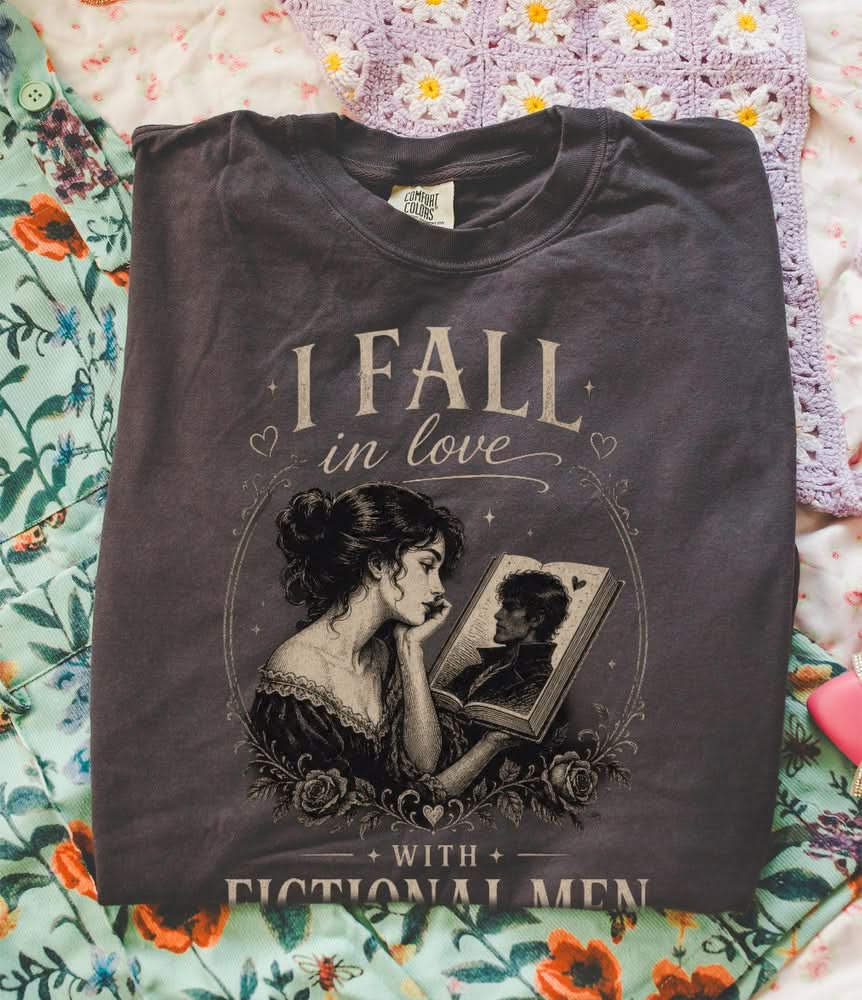 I Fall in Love with Fictional Men T-shirt