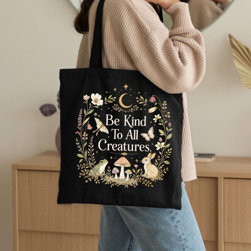 Be Kind to All Creatures Cotton Tote Bag - Charmed and Wyld