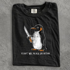 Flight Was Never an Option Penguin Comfort Colors T-Shirt
