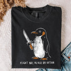 Flight Was Never an Option Penguin Comfort Colors T-Shirt