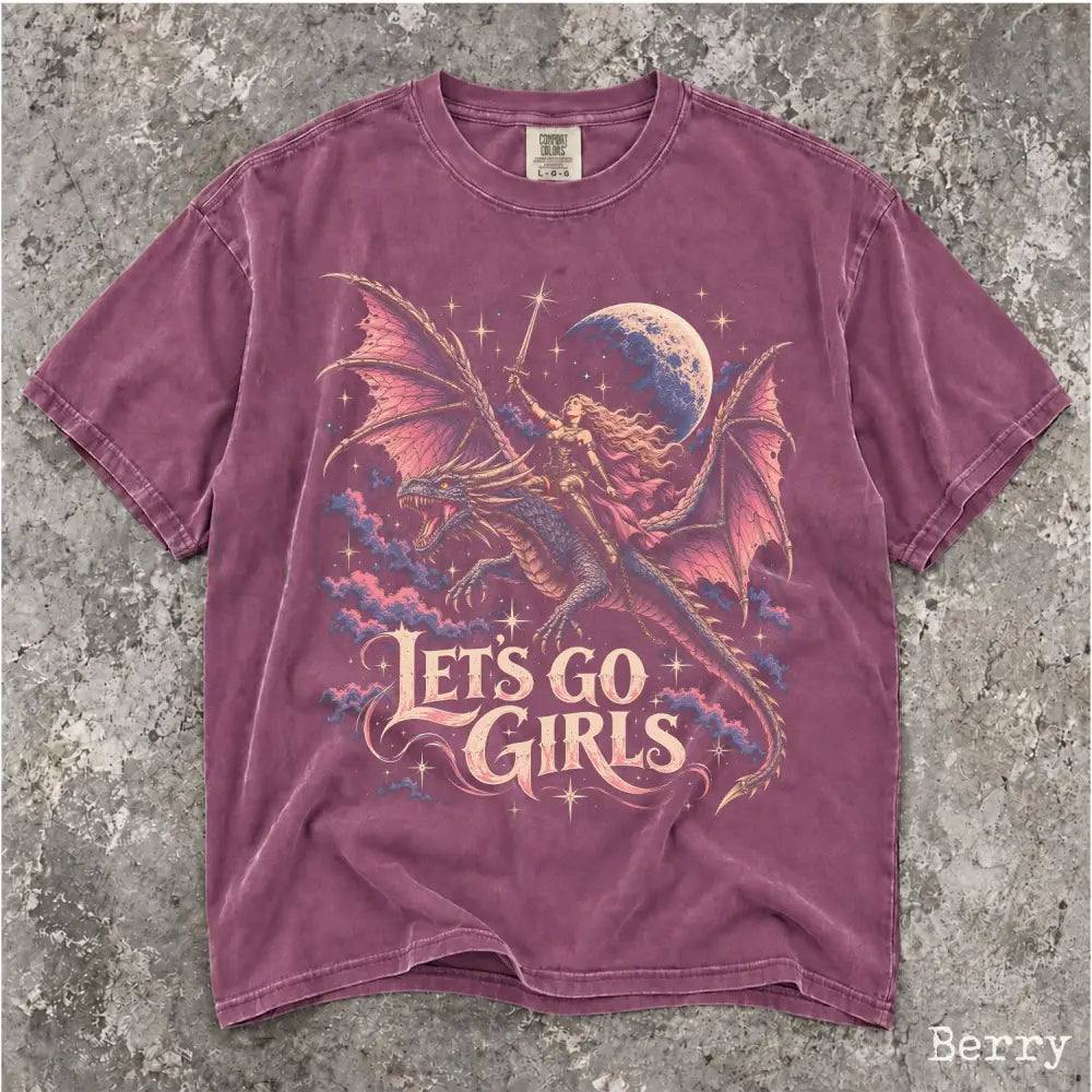 Lets Go Girls Dragon Comfort Colors Shirt - Berry / S - T-Shirt