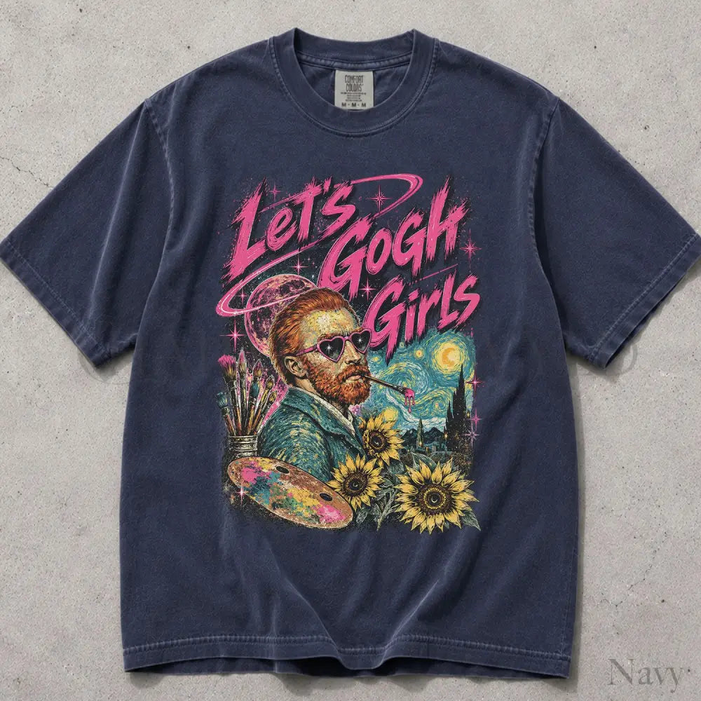 Lets Gogh Girls Comfort Colors T-Shirt - T-Shirt