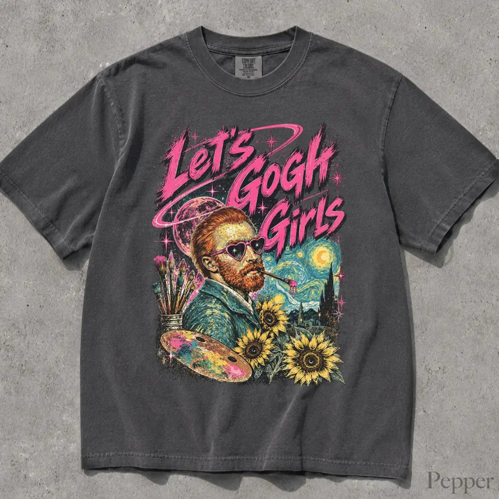 Lets Gogh Girls Comfort Colors T-Shirt - T-Shirt