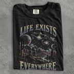 Life Exists Everywhere Alien Comfort Colors T-Shirt
