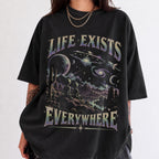Life Exists Everywhere Alien Comfort Colors T-Shirt