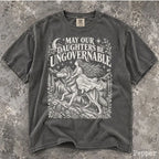 May Our Daughters Be Ungovernable Comfort Colors T-Shirt - T-Shirt