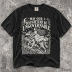 May Our Daughters Be Ungovernable Comfort Colors T-Shirt - Black / S - T-Shirt