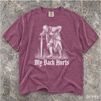My Back Hurts Knight Comfort Colors T-Shirt - Berry / S - T-Shirt