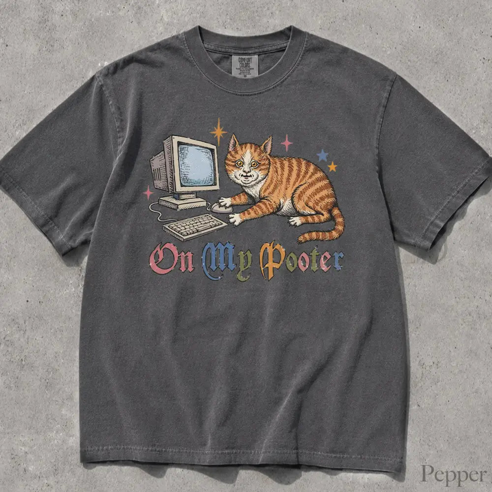On My Pooter Comfort Colors T-Shirt - Pepper / S - T-Shirt