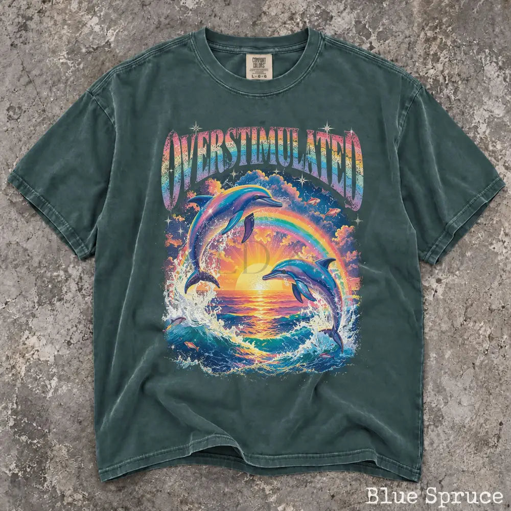Overstimulated Dolphin Comfort Colors T-Shirt - Blue Spruce / S - T-Shirt