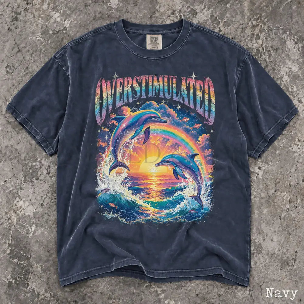 Overstimulated Dolphin Comfort Colors T-Shirt - Navy / S - T-Shirt