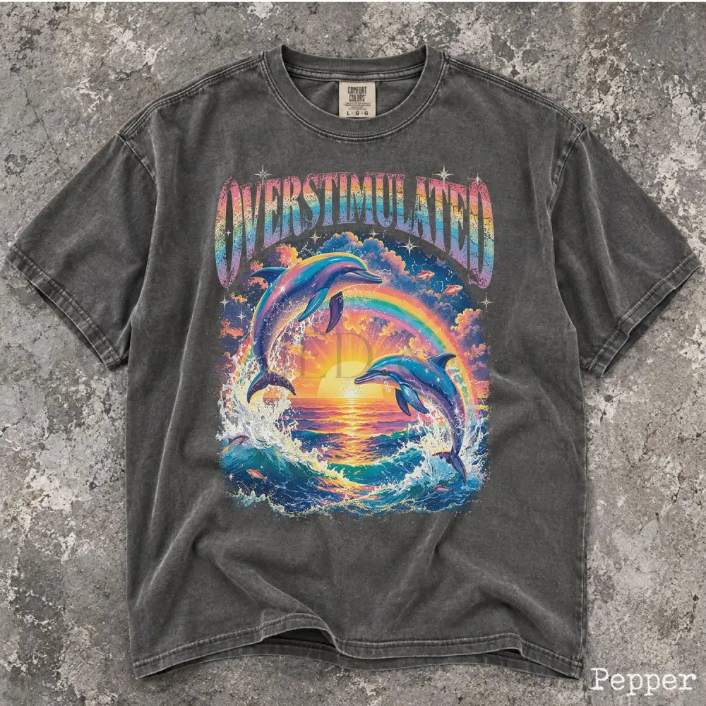 Overstimulated Dolphin Comfort Colors T-Shirt - Pepper / S - T-Shirt