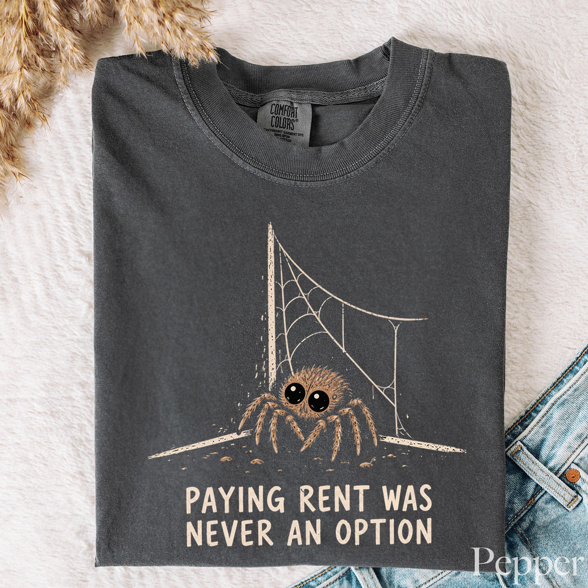 Rent Free Spider Comfort Colors Shirt