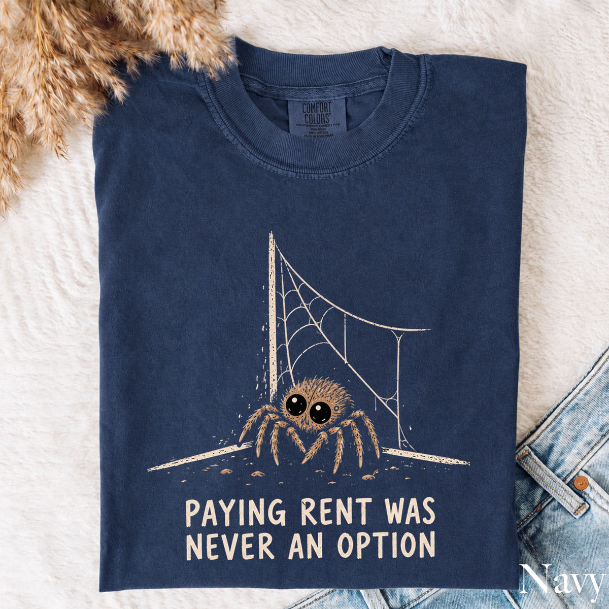 Rent Free Spider Comfort Colors Shirt