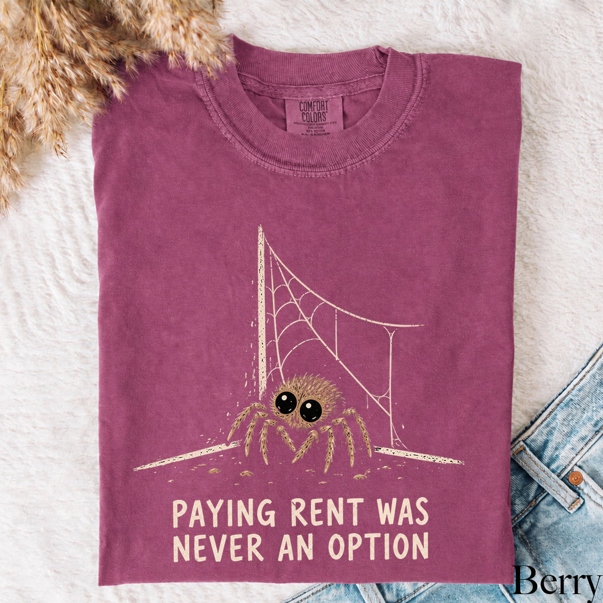 Rent Free Spider Comfort Colors Shirt