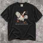 Peace Was Never an Option Goose Comfort Colors Shirt - T-Shirt