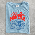 Poodle Mom Club Comfort Colors T-Shirt