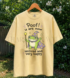 Poof You Are Now Untired and Very Happy Frog Wizard T-Shirt - Butter / S - T-Shirt