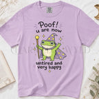 Poof You Are Now Untired and Very Happy Frog Wizard T-Shirt - Orchid / S - T-Shirt