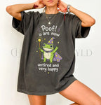 Poof You Are Now Untired and Very Happy Frog Wizard T-Shirt - Pepper / S - T-Shirt