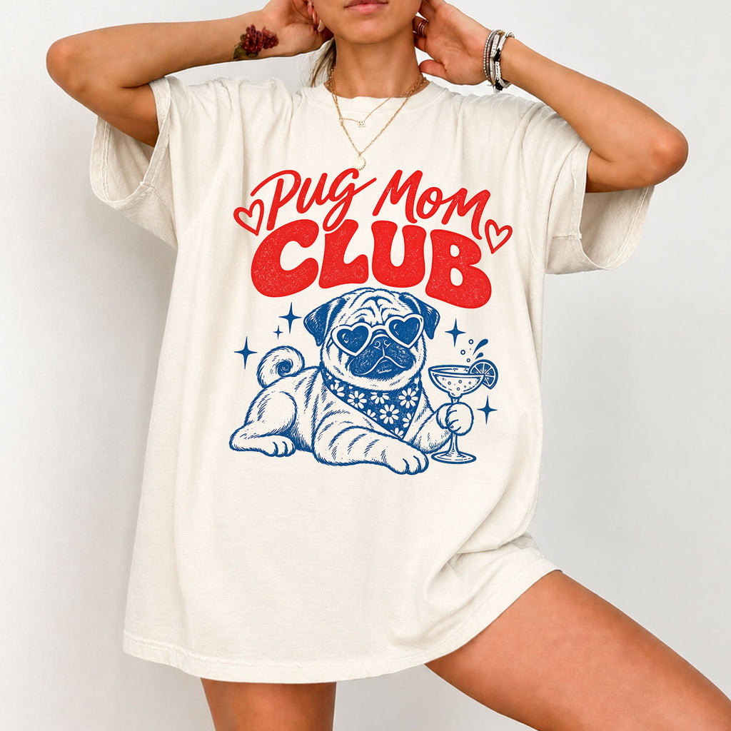 Pug Mom Club Comfort Colors T-Shirt