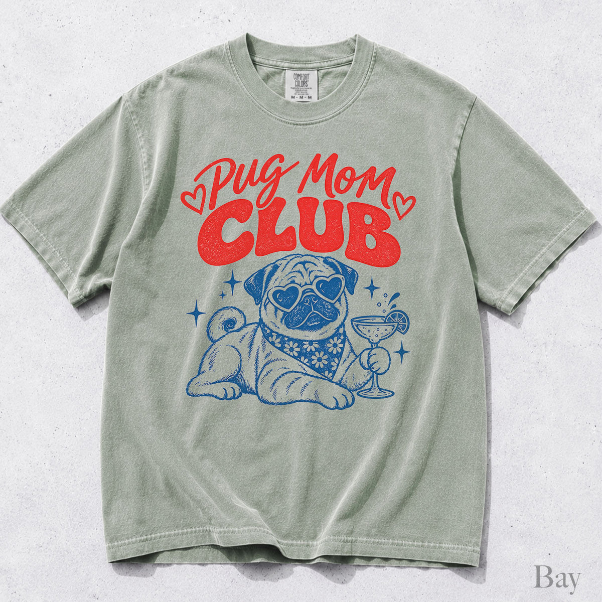 Pug Mom Club Comfort Colors T-Shirt