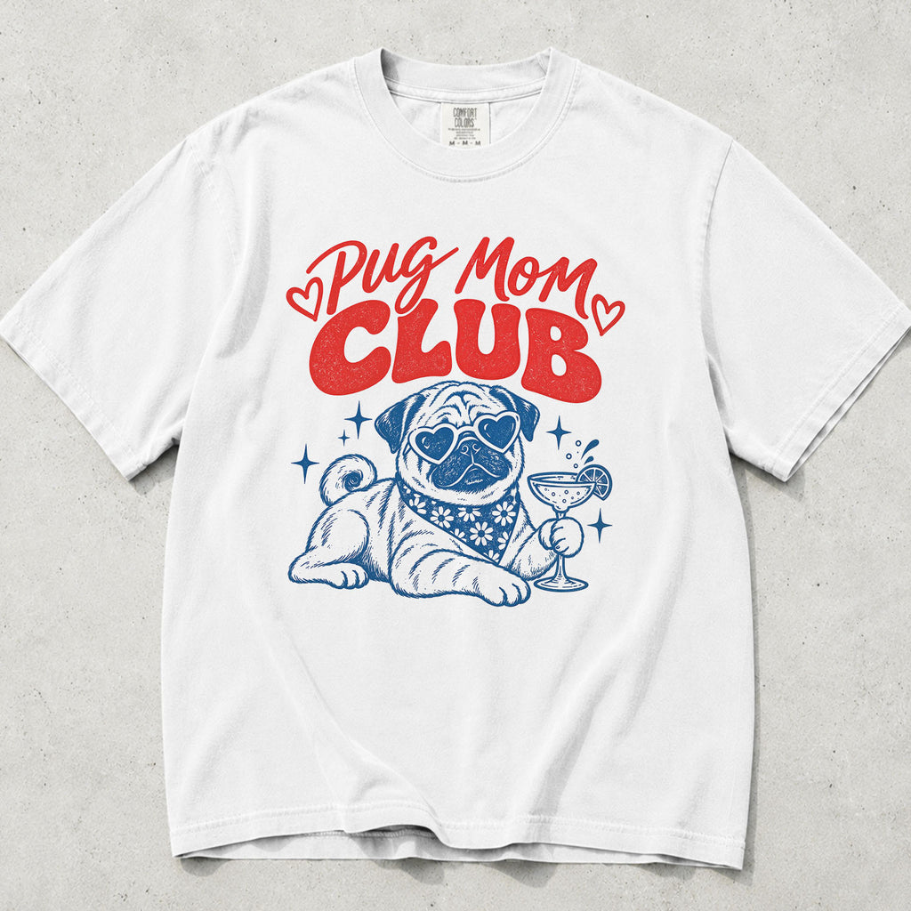 Pug Mom Club Comfort Colors T-Shirt