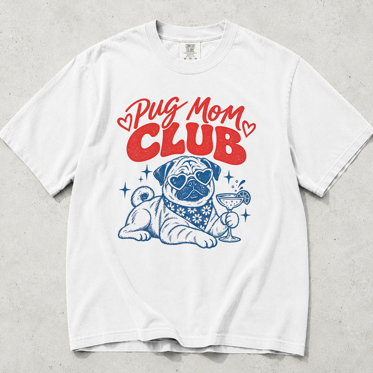 Pug Mom Club Comfort Colors T-Shirt