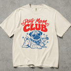 Pug Mom Club Comfort Colors T-Shirt
