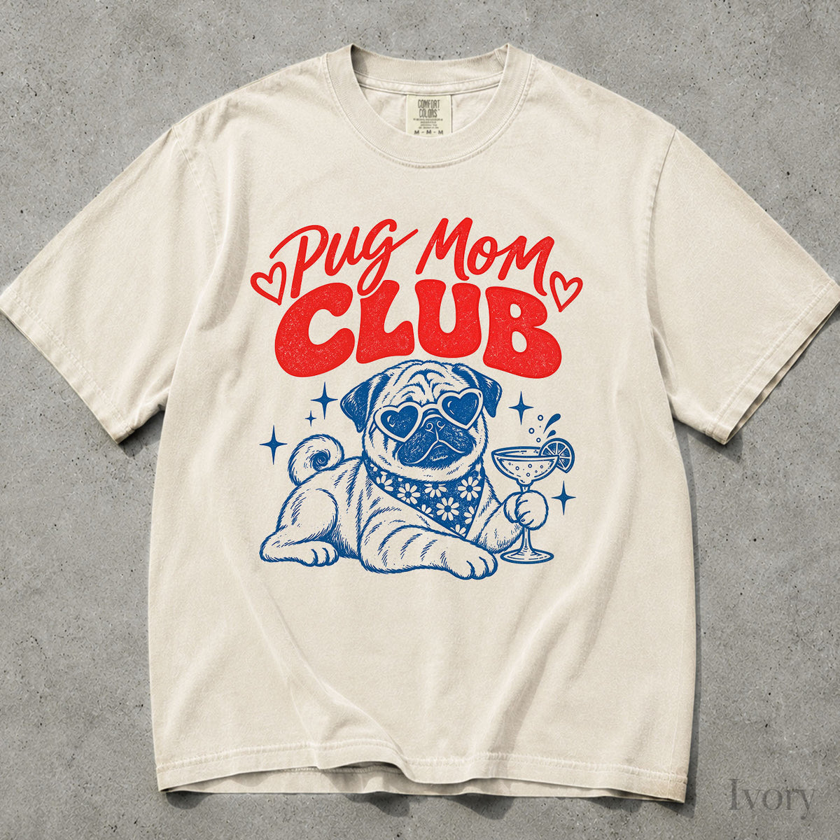 Pug Mom Club Comfort Colors T-Shirt