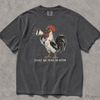Silence Was Never an Option Rooster Comfort Colors T-Shirt