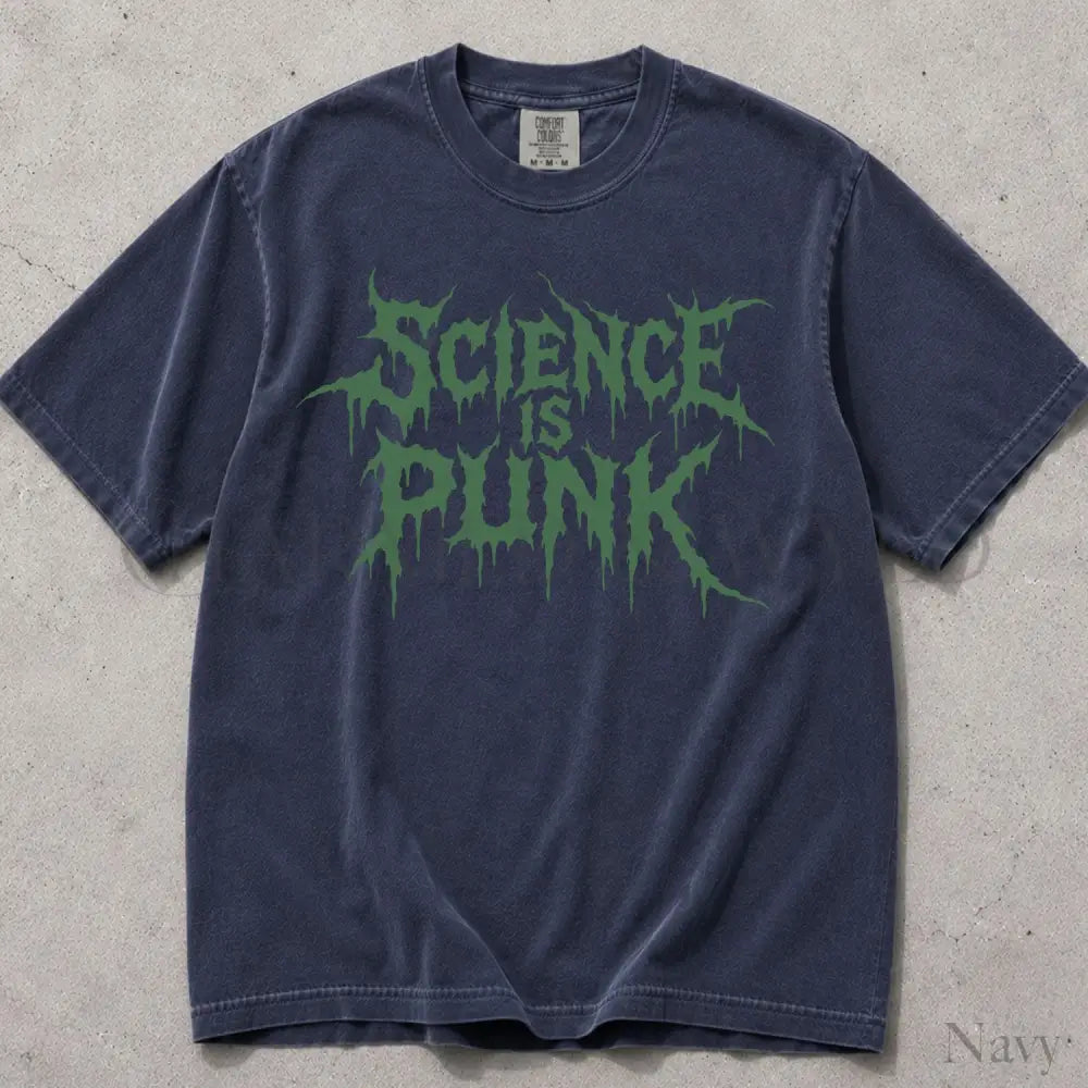 Science Is Punk Comfort Colors T-Shirt - Navy / S - T-Shirt