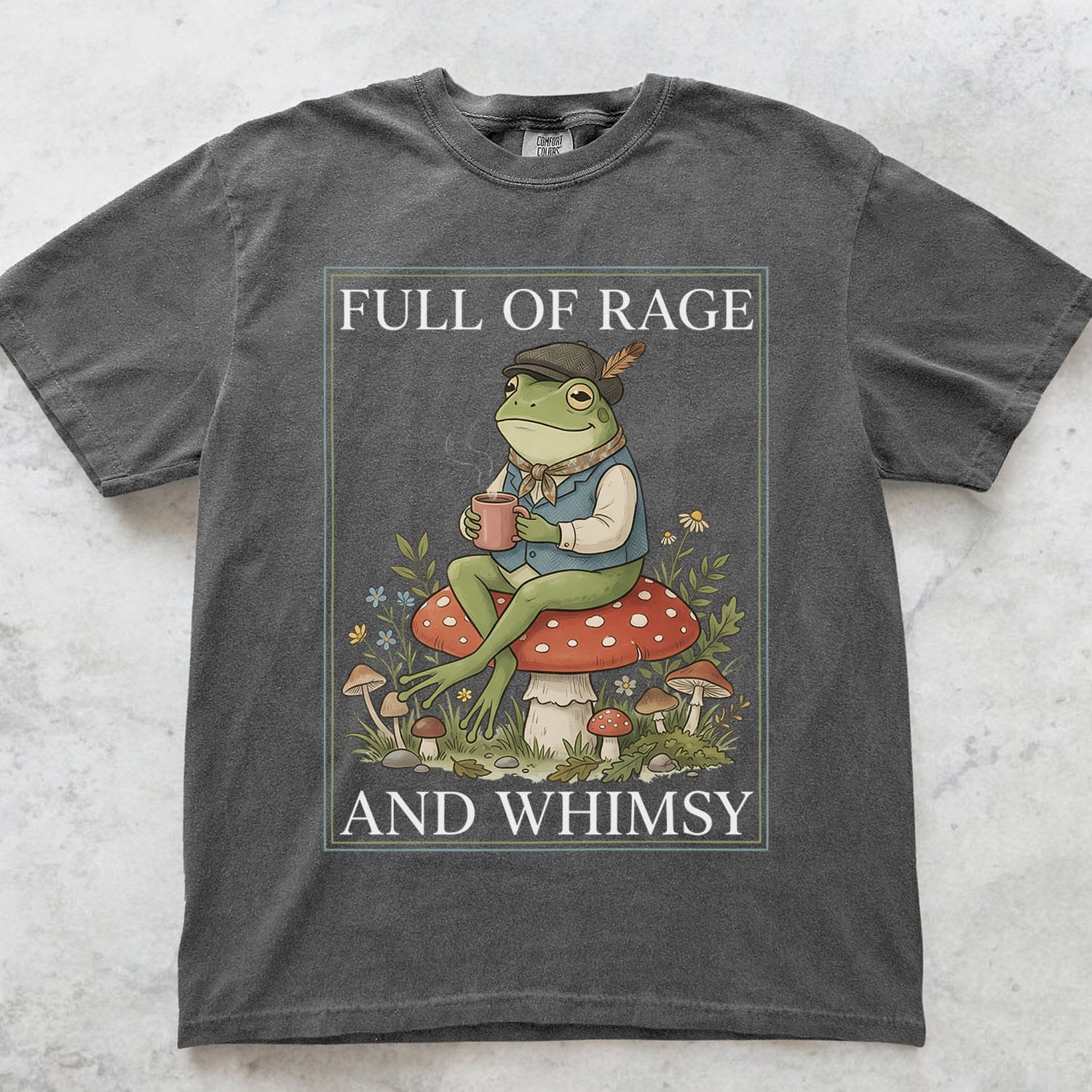 Full of Rage and Whimsy Frog T-Shirt - Charmed and Wyld