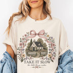 Take It Slow Coquette Cottage T-Shirt