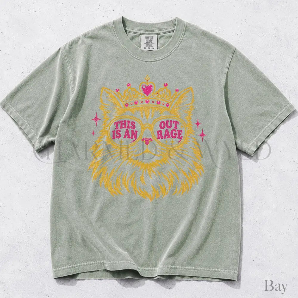 This Is An Outrage Cat Princess Comfort Colors T-Shirt - Bay / S - T-Shirt