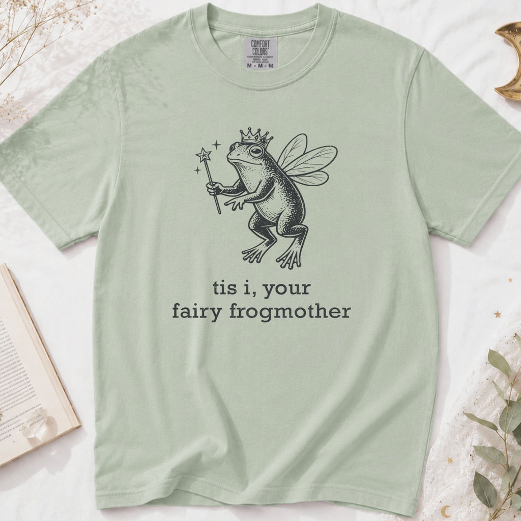 'Tis I Your Fairy Frogmother T-Shirt