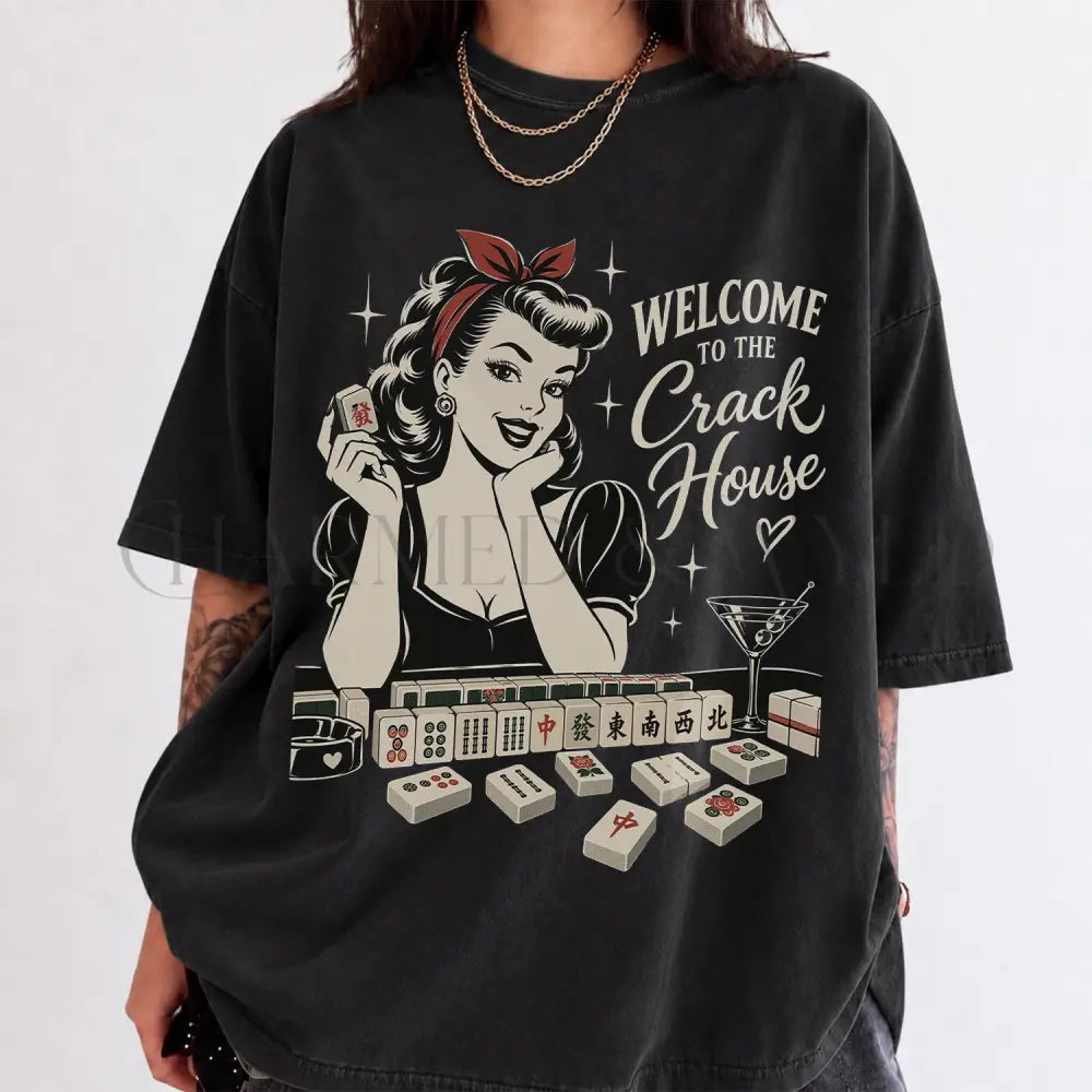 Welcome to the Crack House Mahjong Comfort Colors T-Shirt - Black / S - T-Shirt