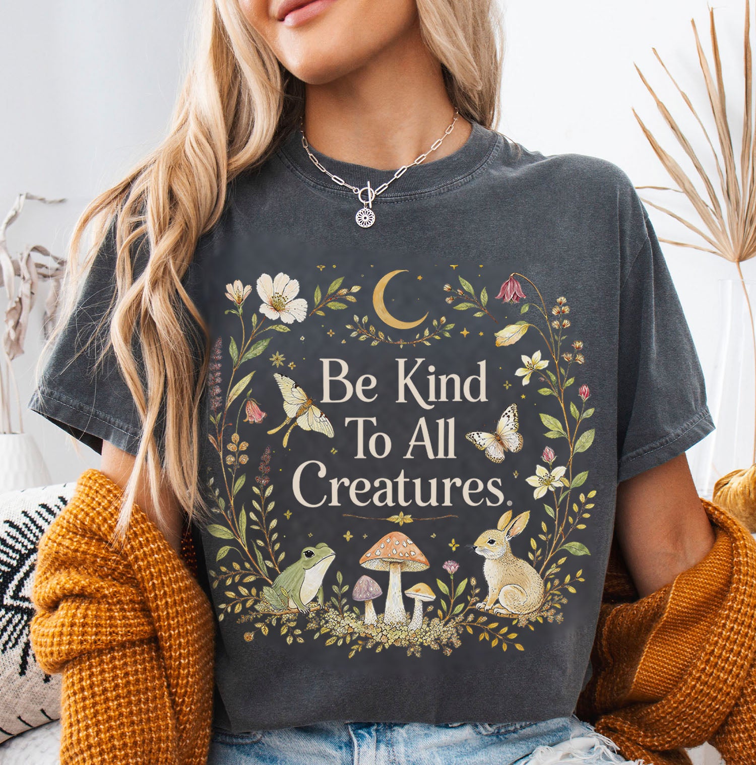 Be Kind To All Creatures T-Shirt