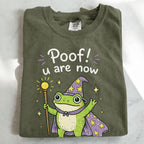 Poof You Are Now Untired and Very Happy Frog Wizard T-Shirt