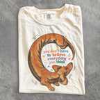 You Dont Have to Believe Everything You Think Comfort Colors T-Shirt