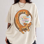 You Dont Have to Believe Everything You Think Comfort Colors T-Shirt
