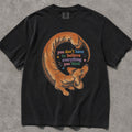 You Dont Have to Believe Everything You Think Comfort Colors T-Shirt